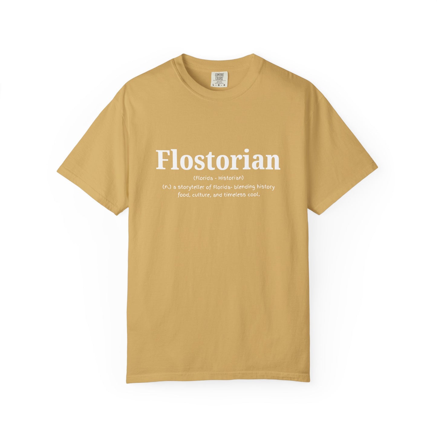 “Flostorian (n.)” Definition Tee | Florida Historian Graphic Shirt