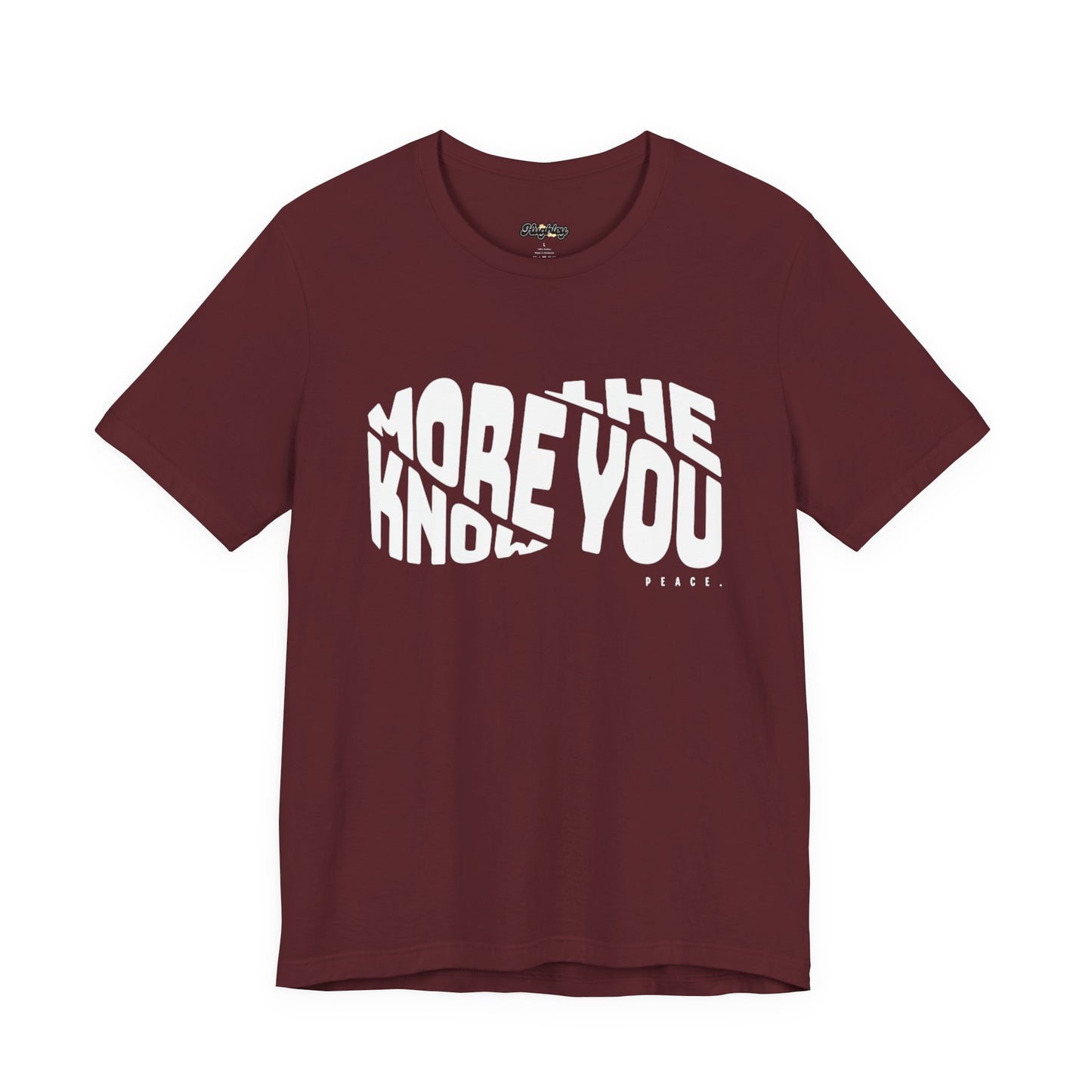 “The More You Know” Unisex Graphic Tee