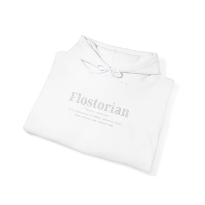 “Flostorian (n.)” Definition Hooded Sweatshirt | For Florida History Lovers & Culture Keepers