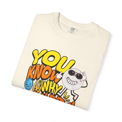 “You Know Why I’m Here” – Premium Graphic Tee for Food Lovers