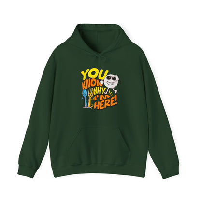 “You Know Why I’m Here” Graphic Hoodie– For the Real Foodies