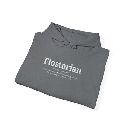 “Flostorian (n.)” Definition Hooded Sweatshirt | For Florida History Lovers & Culture Keepers
