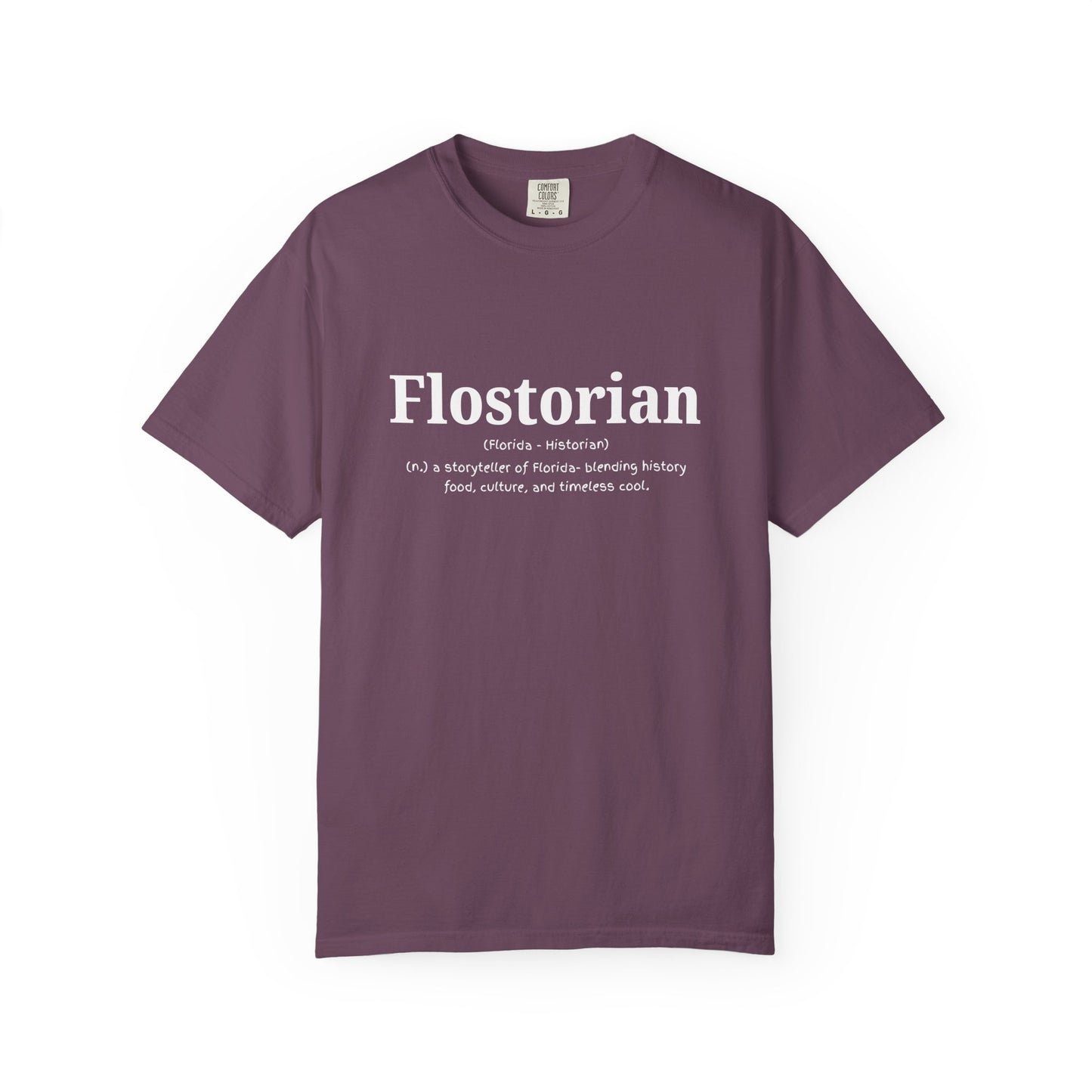 “Flostorian (n.)” Definition Tee | Florida Historian Graphic Shirt
