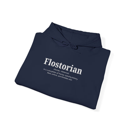 “Flostorian (n.)” Definition Hooded Sweatshirt | For Florida History Lovers & Culture Keepers