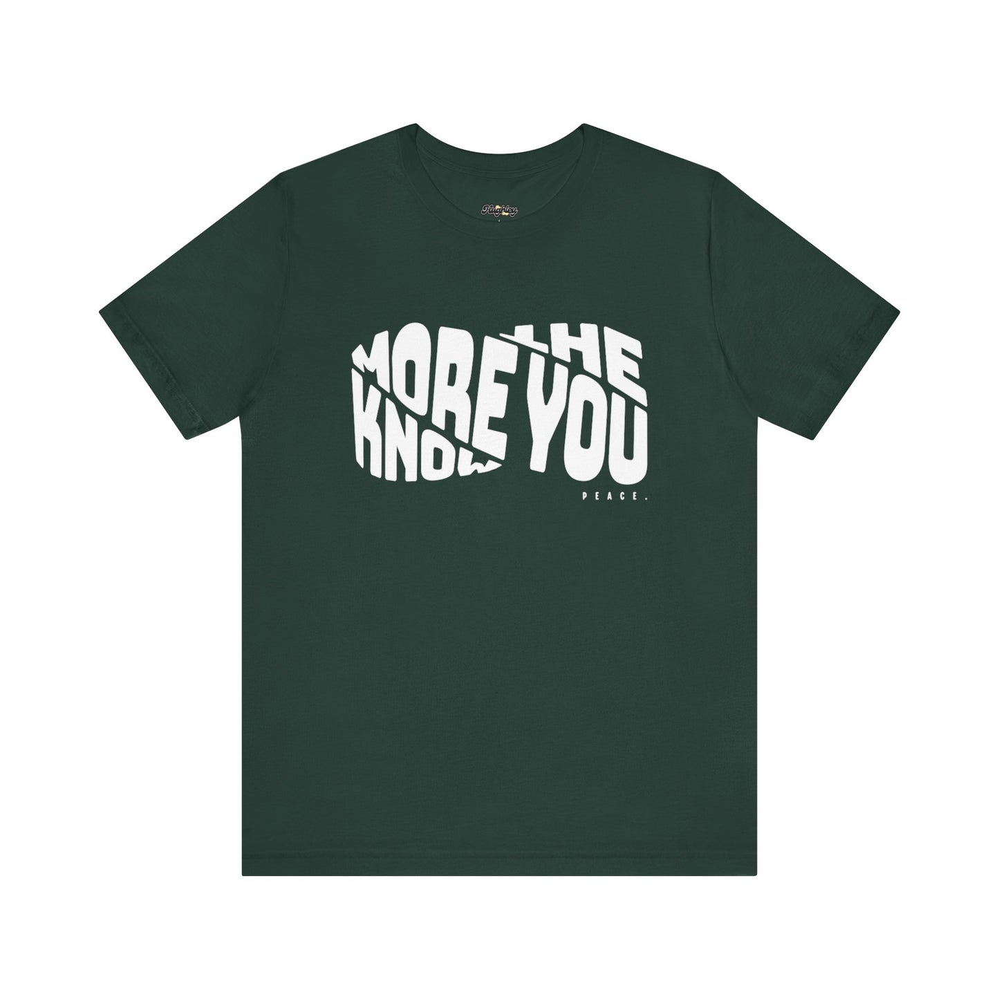 “The More You Know” Unisex Graphic Tee