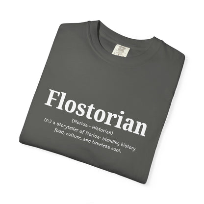 “Flostorian (n.)” Definition Tee | Florida Historian Graphic Shirt