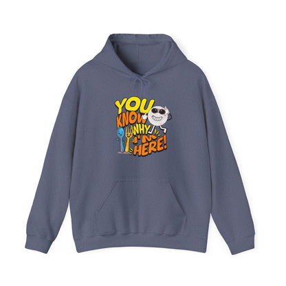 “You Know Why I’m Here” Graphic Hoodie– For the Real Foodies