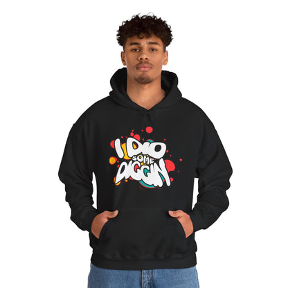 I Did Some Diggin’ Pop Art Hoodie – Bold Streetwear | The Hughleys x Spötted