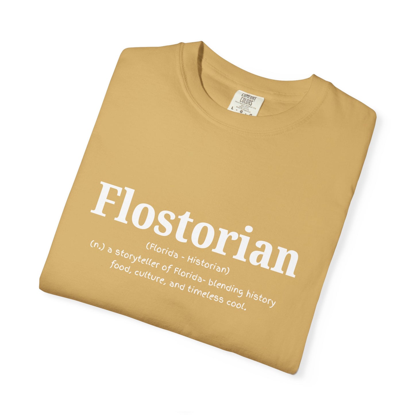 “Flostorian (n.)” Definition Tee | Florida Historian Graphic Shirt