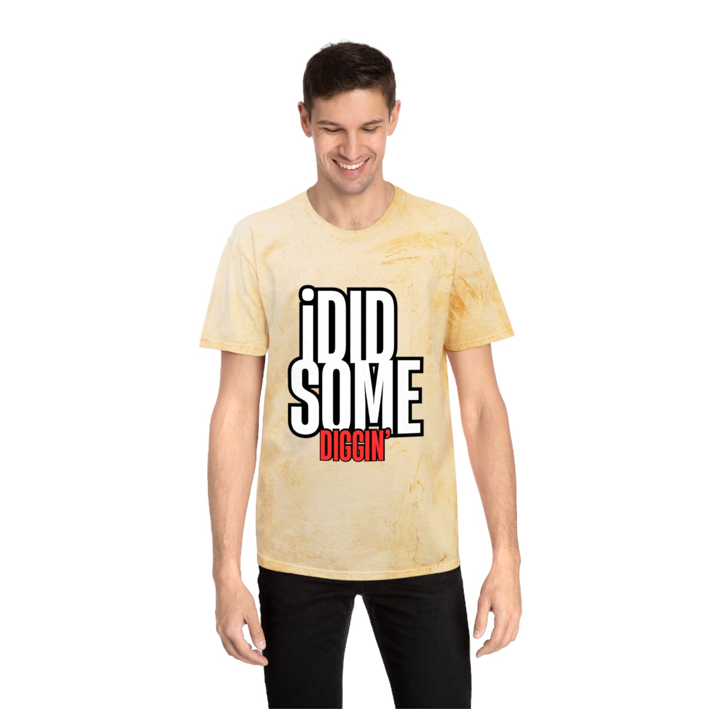 I Did Some Diggin’ Graphic Tee – Streetwear Statement Shirt | Unisex | Bold Trendy Design