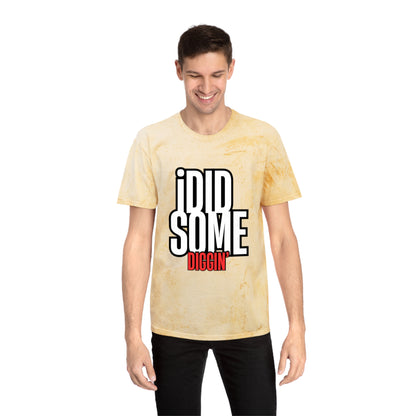 I Did Some Diggin’ Graphic Tee – Streetwear Statement Shirt | Unisex | Bold Trendy Design