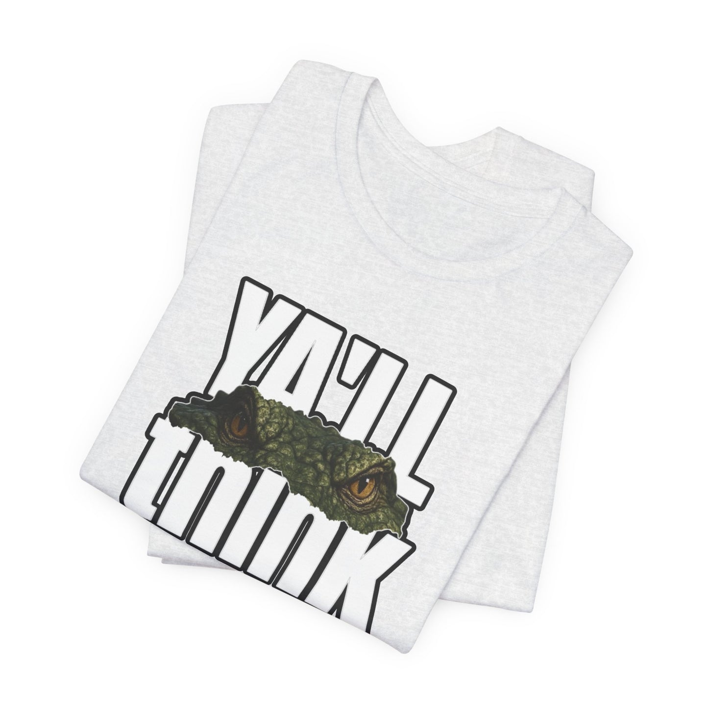 Ya’ll Think There’s an Alligator in This Water? Unisex Graphic Tee