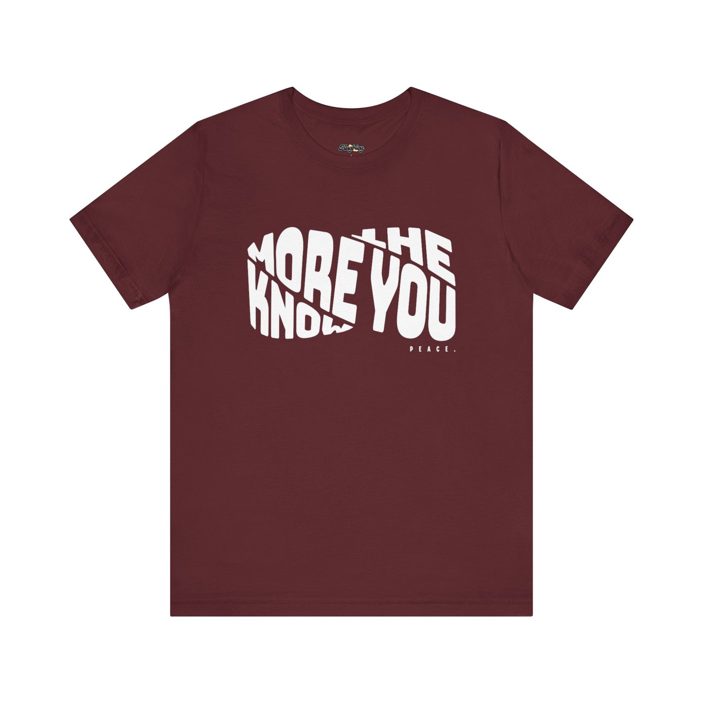 “The More You Know” Unisex Graphic Tee