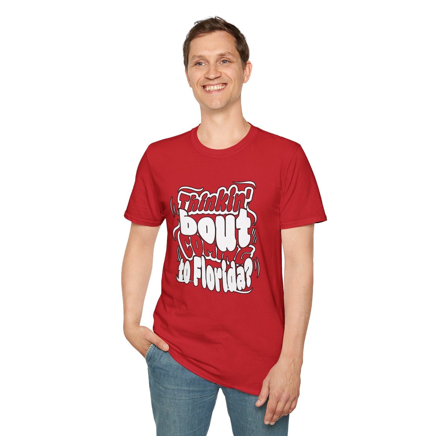 “Thinking ’Bout Coming to Florida? DON’T” Unisex Softstyle Graphic Tee