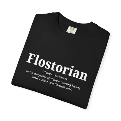“Flostorian (n.)” Definition Tee | Florida Historian Graphic Shirt