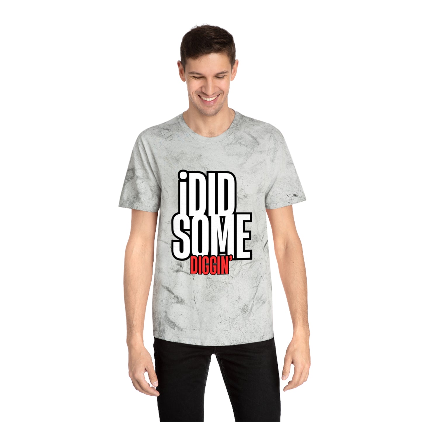 I Did Some Diggin’ Graphic Tee – Streetwear Statement Shirt | Unisex | Bold Trendy Design