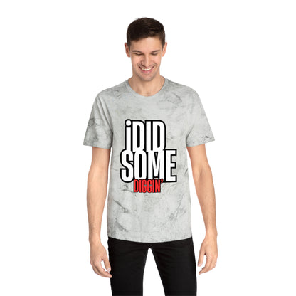 I Did Some Diggin’ Graphic Tee – Streetwear Statement Shirt | Unisex | Bold Trendy Design