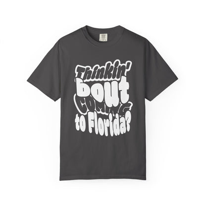 “Thinking ’Bout Coming to Florida? DON’T” Unisex Softstyle Graphic Tee