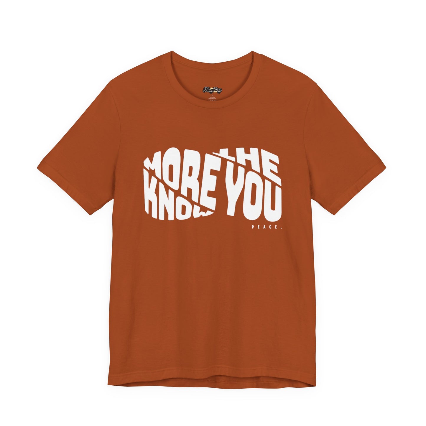 “The More You Know” Unisex Graphic Tee