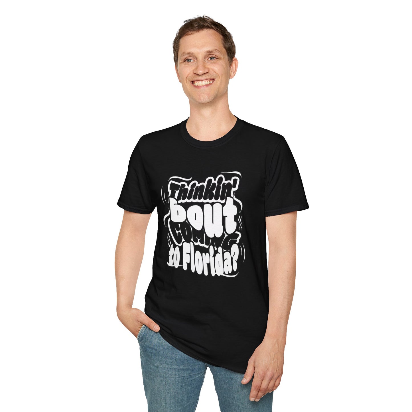 “Thinking ’Bout Coming to Florida? DON’T” Unisex Softstyle Graphic Tee