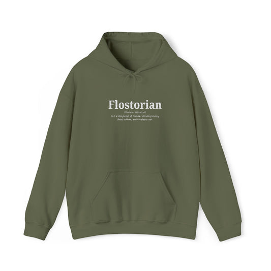 “Flostorian (n.)” Definition Hooded Sweatshirt | For Florida History Lovers & Culture Keepers