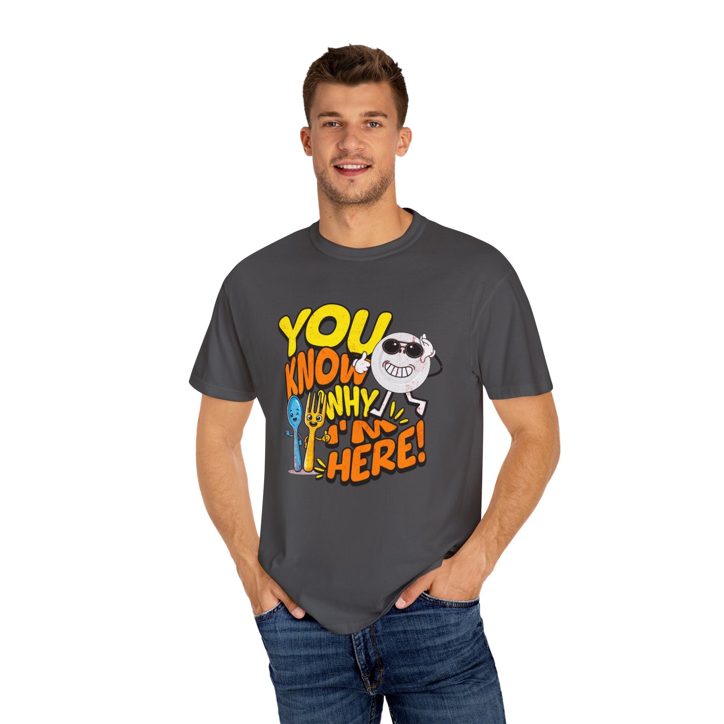 “You Know Why I’m Here” – Premium Graphic Tee for Food Lovers