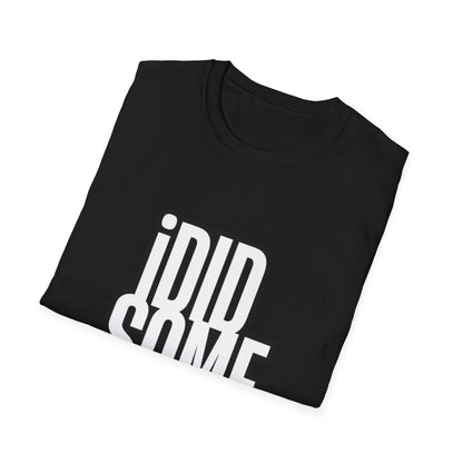 “I Did Some Diggin’” Unisex Graphic Tee