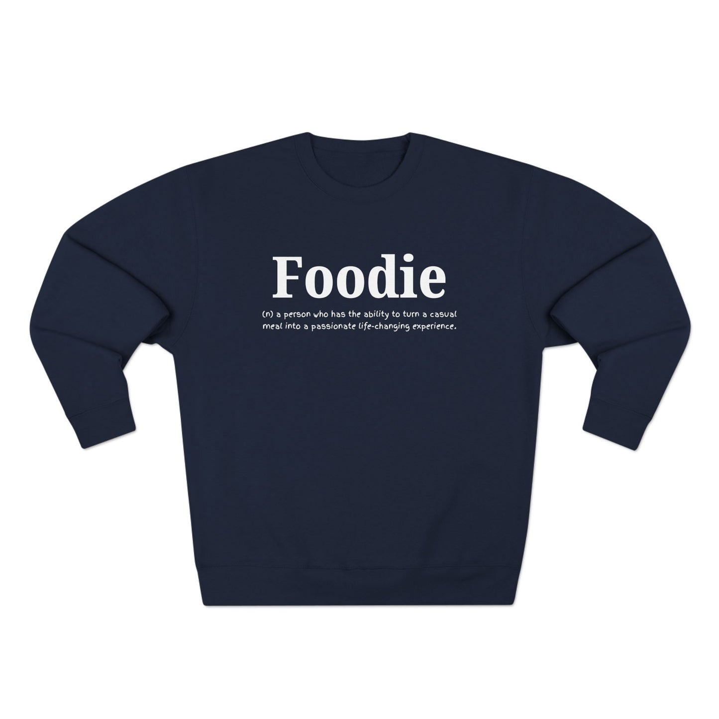 “Foodie (n.)” Minimalist Definition Sweatshirt | For Food Lovers & Reviewers