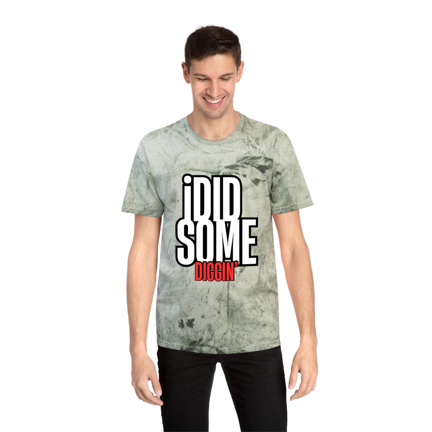 I Did Some Diggin’ Graphic Tee – Streetwear Statement Shirt | Unisex | Bold Trendy Design