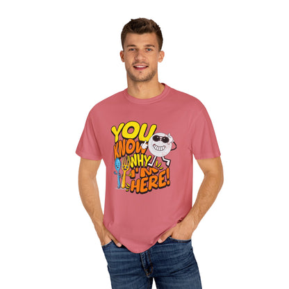 “You Know Why I’m Here” – Premium Graphic Tee for Food Lovers