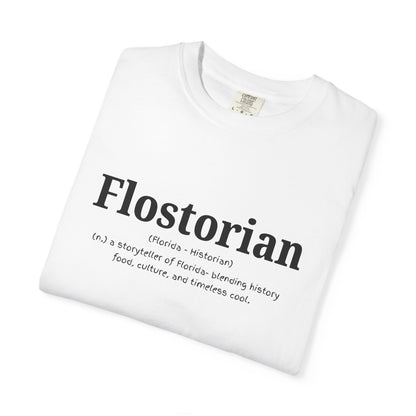“Flostorian (n.)” Definition Tee | Florida Historian Graphic Shirt