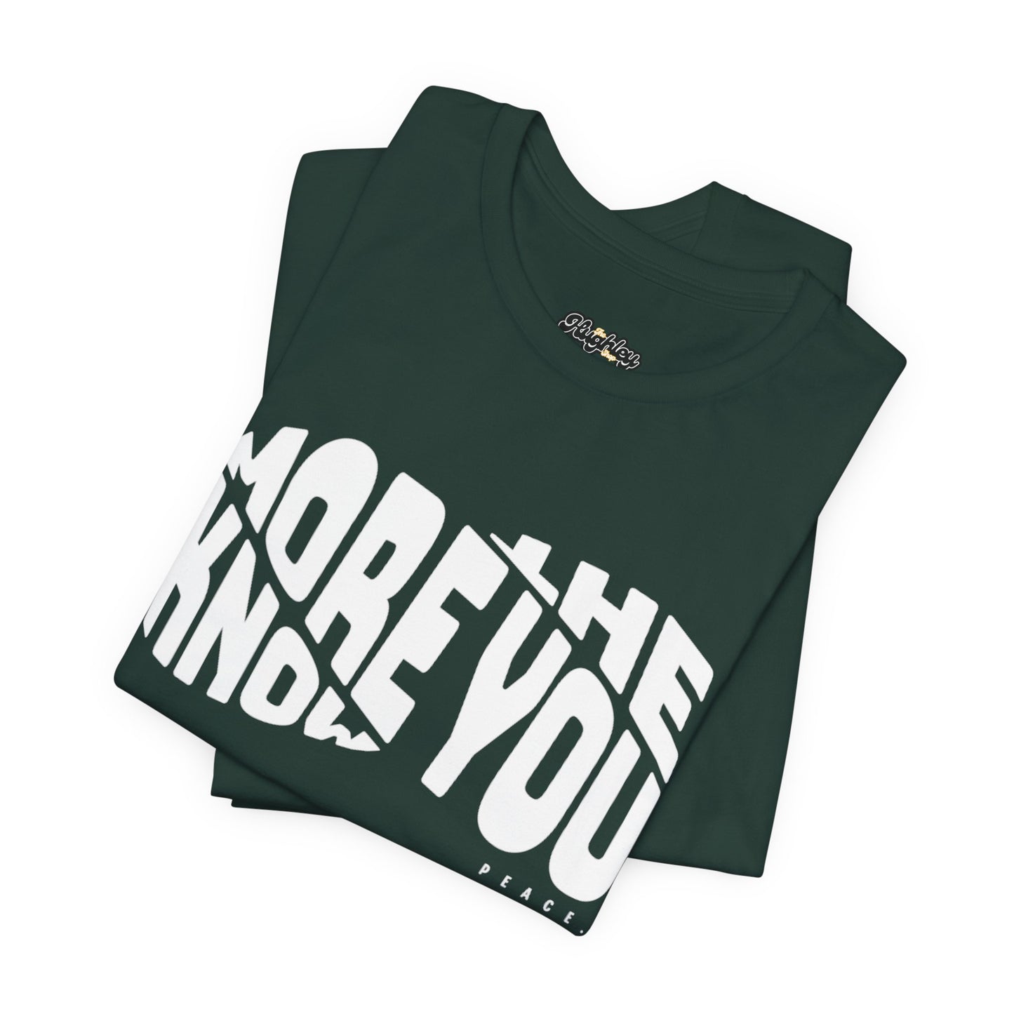 “The More You Know” Unisex Graphic Tee
