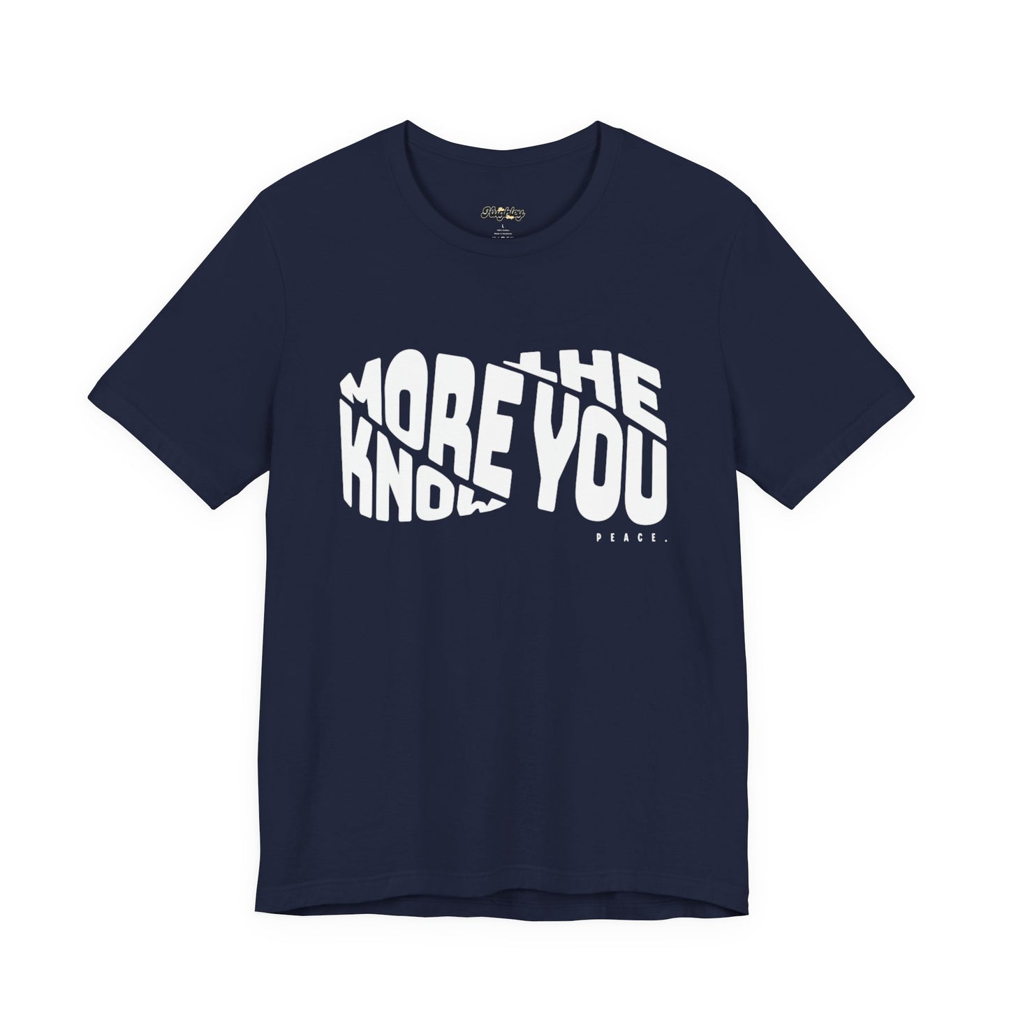 “The More You Know” Unisex Graphic Tee