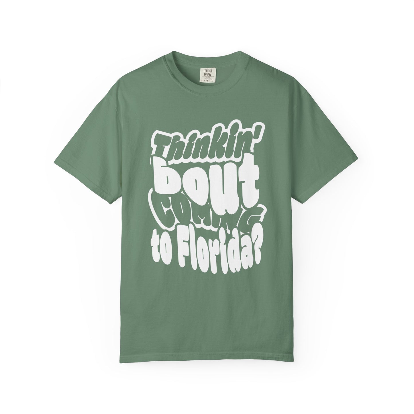 “Thinking ’Bout Coming to Florida? DON’T” Unisex Softstyle Graphic Tee
