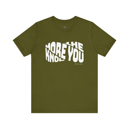 “The More You Know” Unisex Graphic Tee