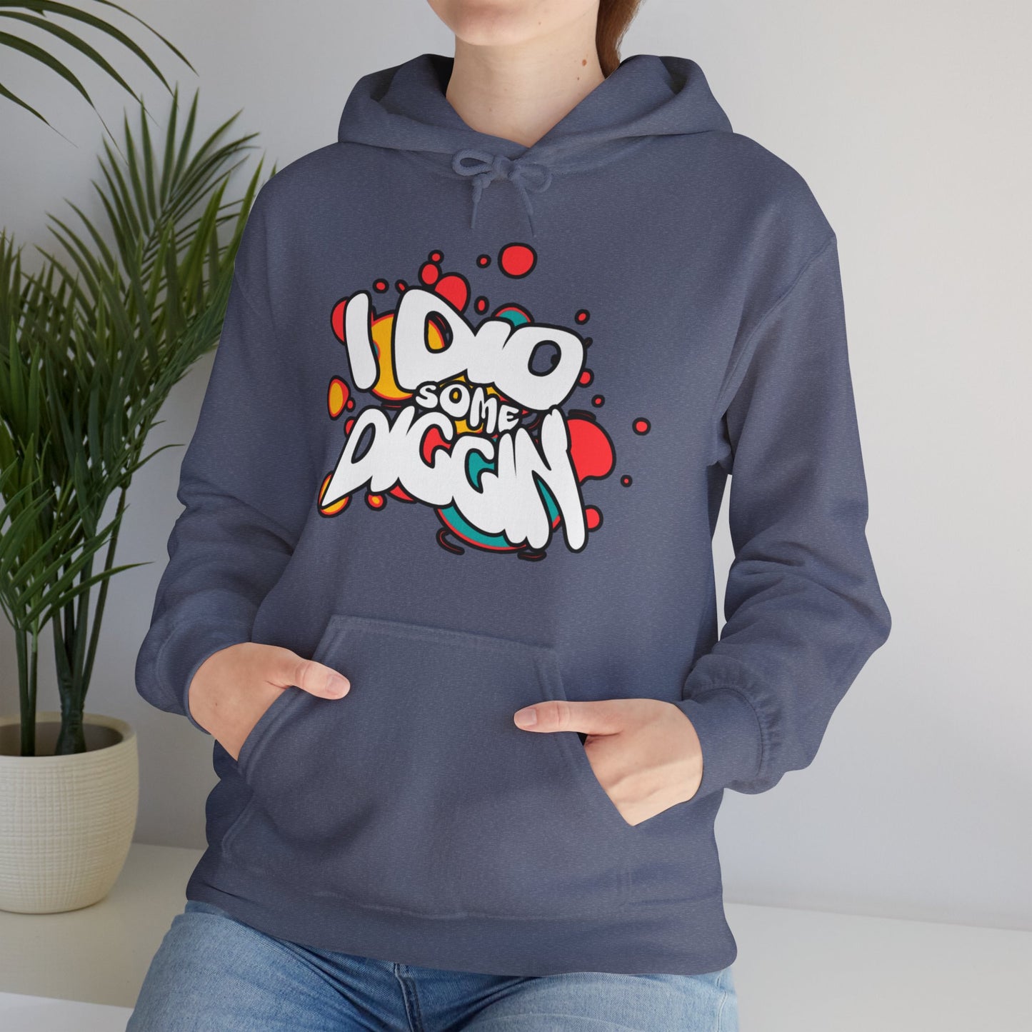 I Did Some Diggin’ Pop Art Hoodie – Bold Streetwear | The Hughleys x Spötted