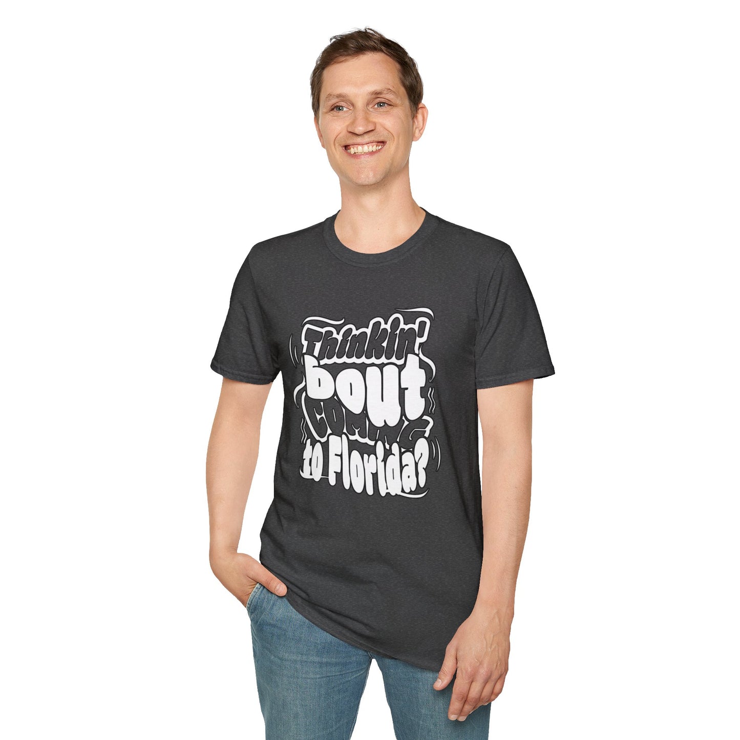 “Thinking ’Bout Coming to Florida? DON’T” Unisex Softstyle Graphic Tee