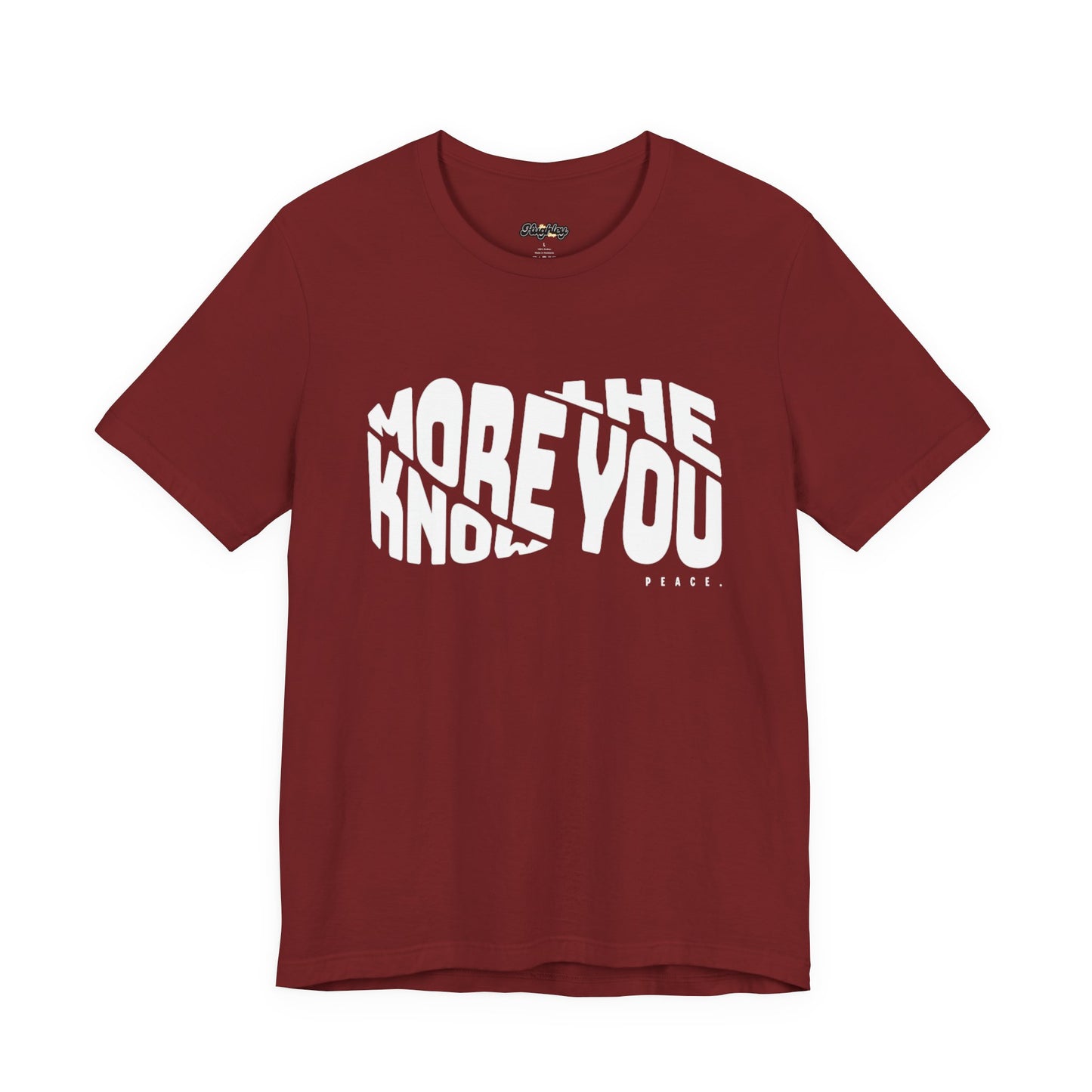 “The More You Know” Unisex Graphic Tee