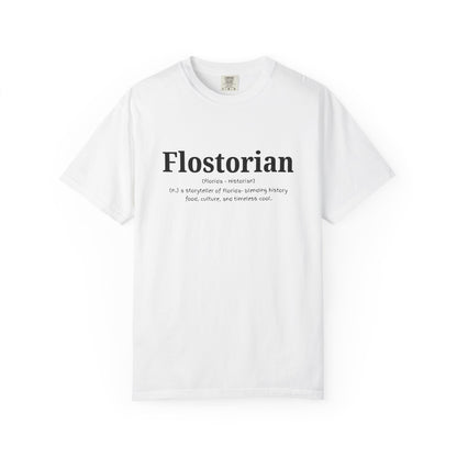 “Flostorian (n.)” Definition Tee | Florida Historian Graphic Shirt