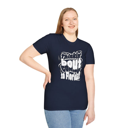“Thinking ’Bout Coming to Florida? DON’T” Unisex Softstyle Graphic Tee