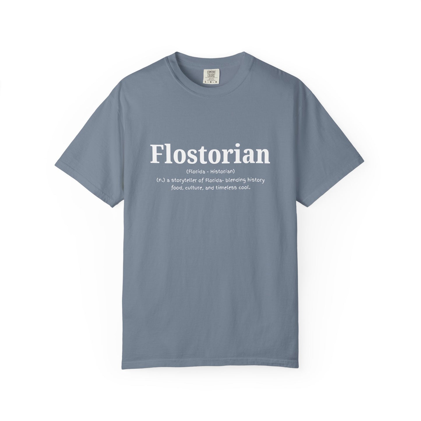 “Flostorian (n.)” Definition Tee | Florida Historian Graphic Shirt