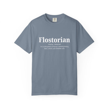 “Flostorian (n.)” Definition Tee | Florida Historian Graphic Shirt