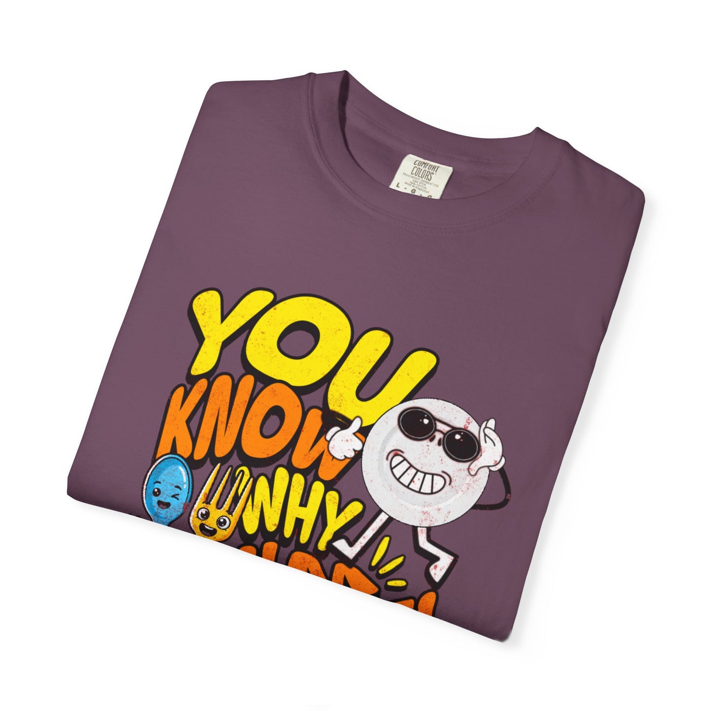 “You Know Why I’m Here” – Premium Graphic Tee for Food Lovers