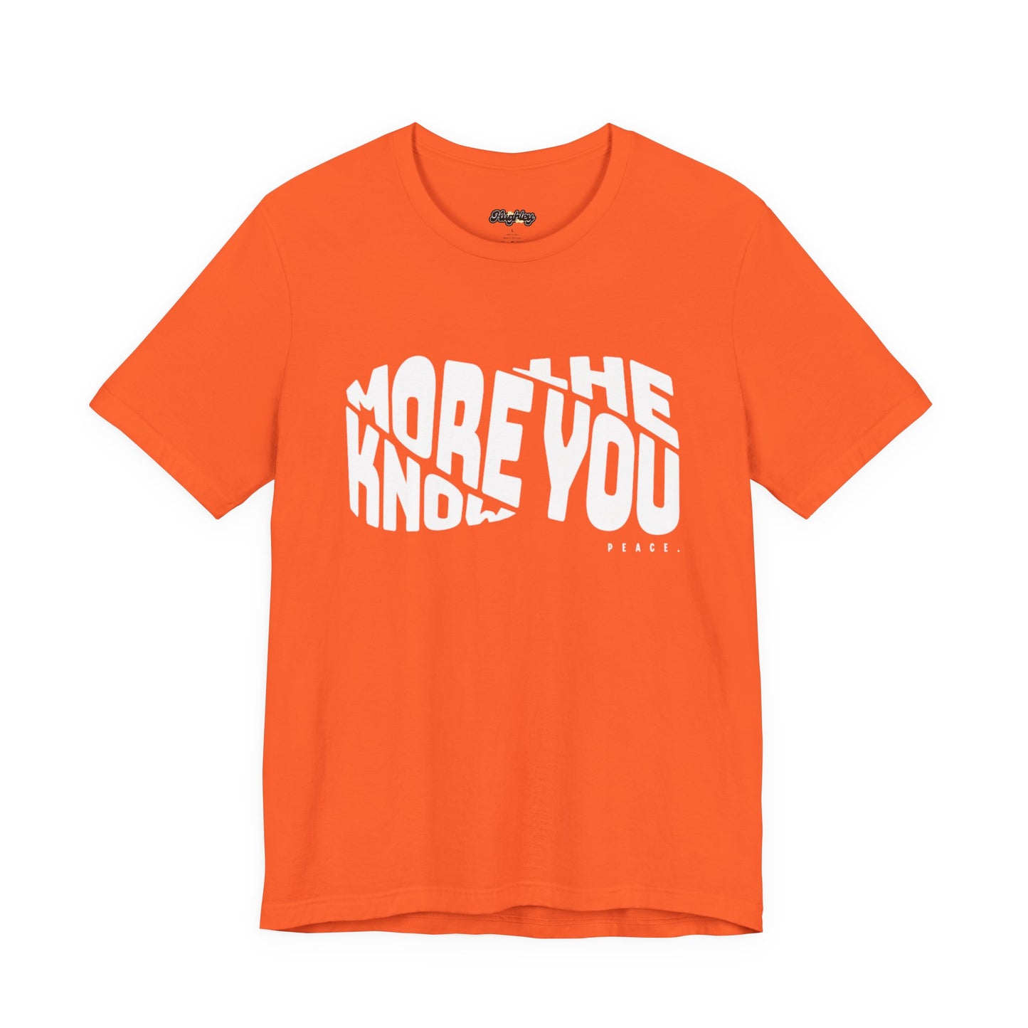 “The More You Know” Unisex Graphic Tee