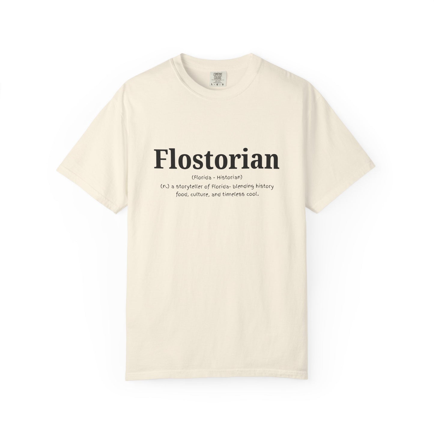 “Flostorian (n.)” Definition Tee | Florida Historian Graphic Shirt