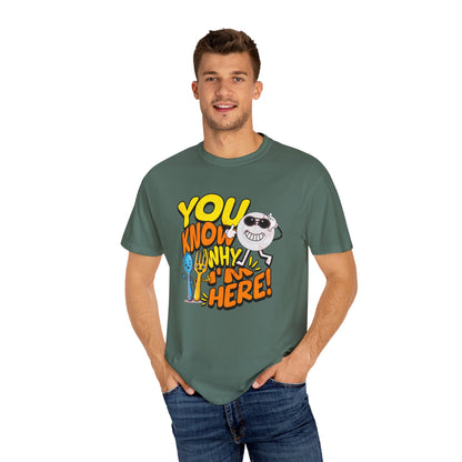 “You Know Why I’m Here” – Premium Graphic Tee for Food Lovers