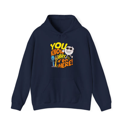 “You Know Why I’m Here” Graphic Hoodie– For the Real Foodies