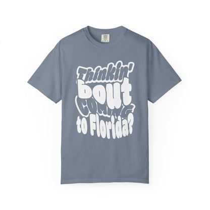 “Thinking ’Bout Coming to Florida? DON’T” Unisex Softstyle Graphic Tee