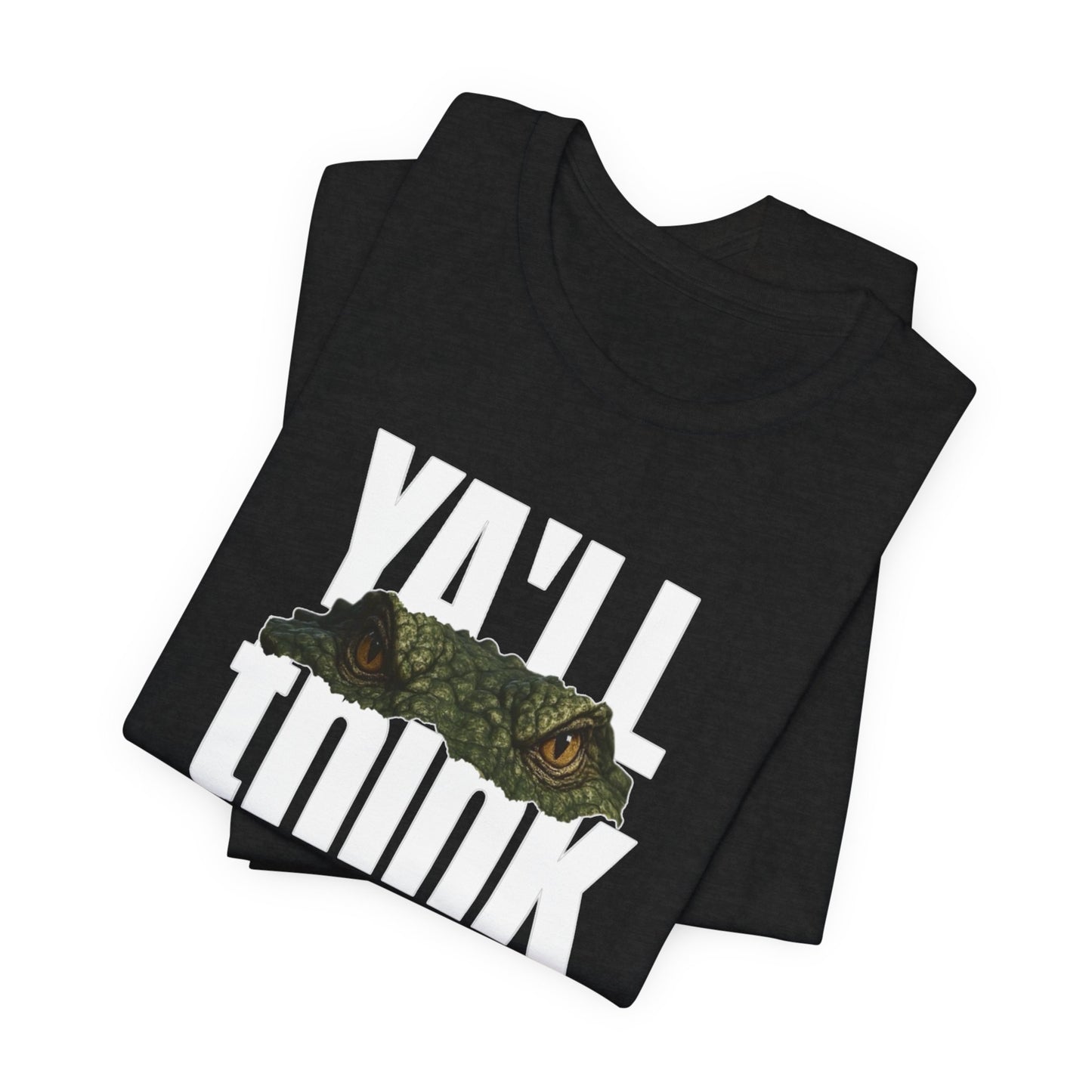 Ya’ll Think There’s an Alligator in This Water? Unisex Graphic Tee