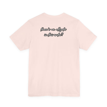 Ya’ll Think There’s an Alligator in This Water? Unisex Graphic Tee